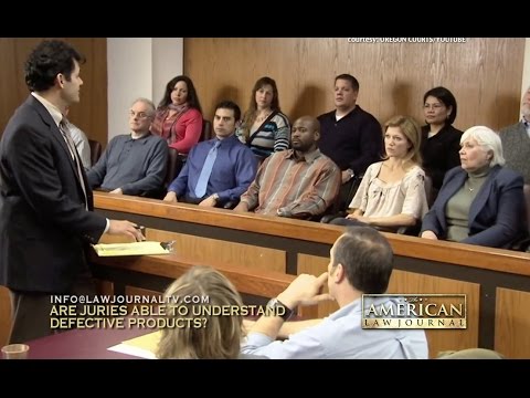 Navigating Defective Product Law and the U.S. Jury System
