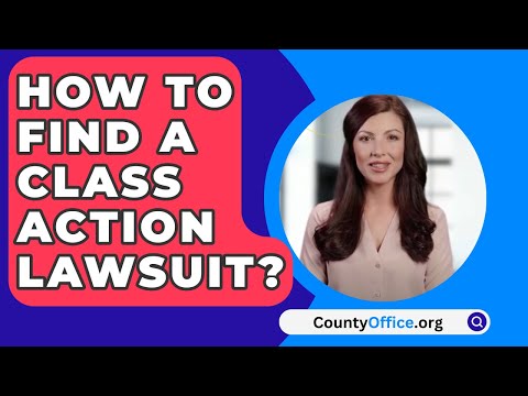 Find Class Action Attorneys in Your Area for Legal Support