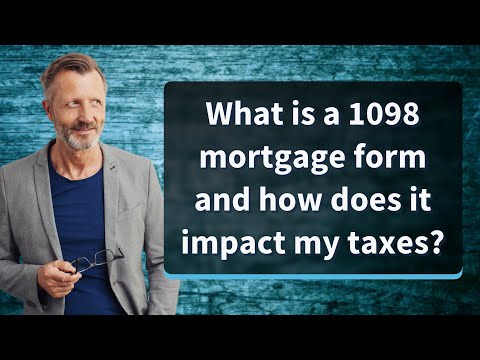 Navigating 1098 Real Estate Taxes in U.S. Legal Framework