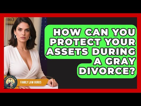 Asset Protection Strategies During Divorce in the U.S. Legal System