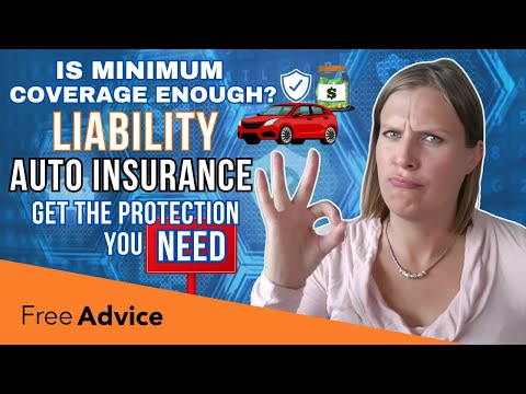 Minimum Liability Insurance Coverage in the American Legal System