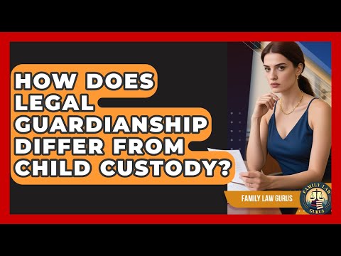 Legal Guardianship and Divorce within the American System