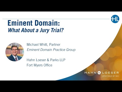 Eminent Domain Law and the Role of Juries in U.S. Courts