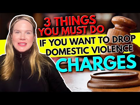 Dropping Domestic Violence Charges in the American Legal System