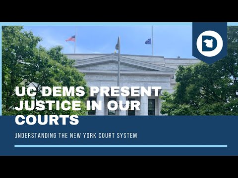 The New York Unified Court System and Its Role in Justice