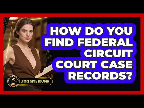 Accessing Court Cases by Case Number in the U.S. Legal System