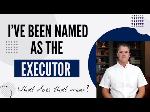 Executor Duties in U.S. Wills and the Legal System