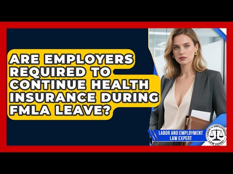 Health Insurance Rights During FMLA Leave in the U.S.