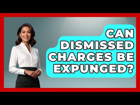Expunging Dismissed Charges in the American Legal System