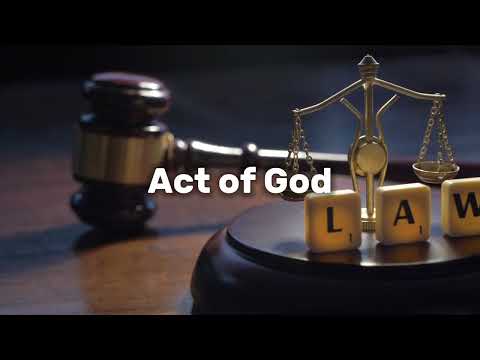 The Legal Definition of Act of God in American Jurisprudence