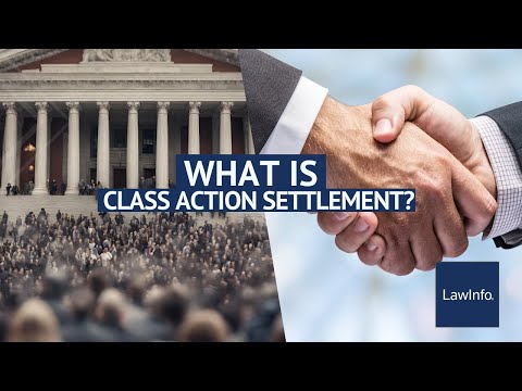 Class Action Settlements and Their Role in American Justice