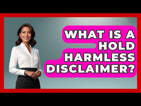 Navigating Release and Hold Harmless in the U.S. Legal System