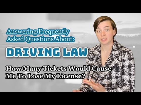 How Many Tickets Can Cost You Your Driver's License