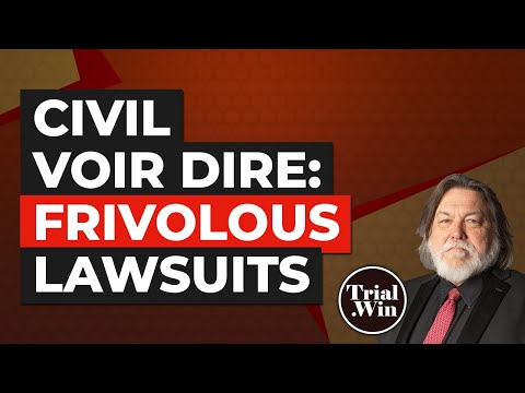 Frivolous Lawsuits and the Jury's Role in American Justice