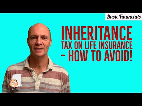 Inheritance Tax Life Insurance and the American Legal System
