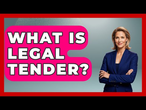 Defining Legal Tender Within the U.S. Legal Framework