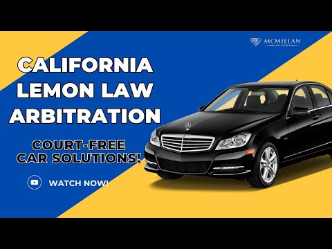 Lemon Law Arbitration and Its Role in the American Justice System