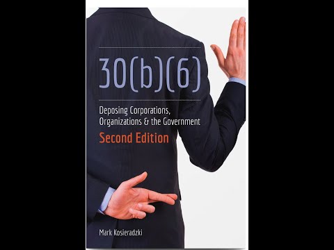 Understanding FRCP 30(b)(6) in the American Legal System