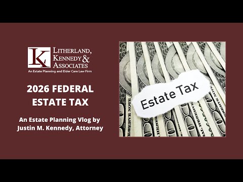 Estate Tax Changes and the Jury System in 2026 Legal Context