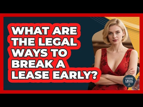 Exiting a Lease Early Without Fees: U.S. Legal Insights