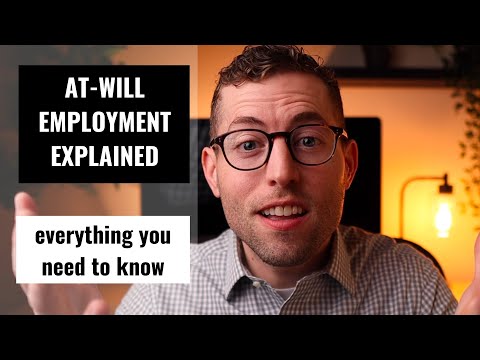 At Will Employment and Its Role in American Jurisprudence
