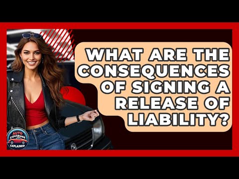 Automobile Release of Liability and Its Role in U.S. Law