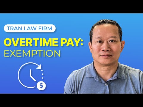 Federal Overtime Exemptions in the American Legal System