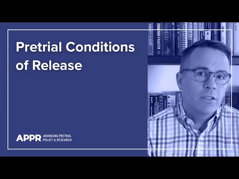 Modifying Pretrial Release Conditions in U.S. Criminal Cases