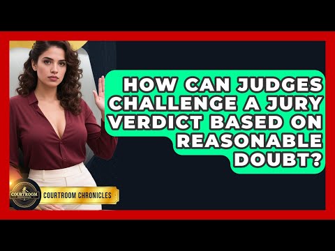 Challenging a Civil Court Ruling in the U.S. Jury System