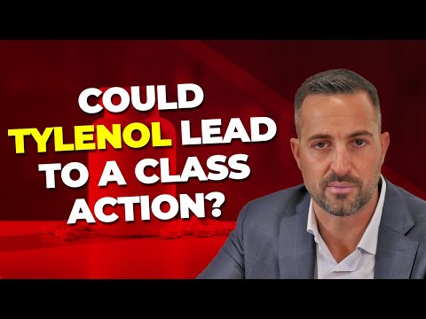Tylenol Class Action Lawsuit and Its Implications for U.S. Law